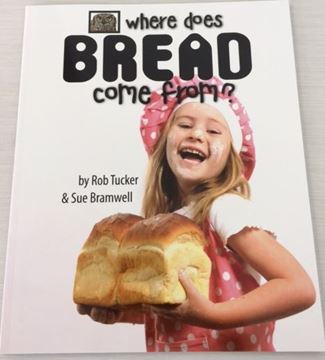 Picture of Where does Bread come from - Childrens Educational Book